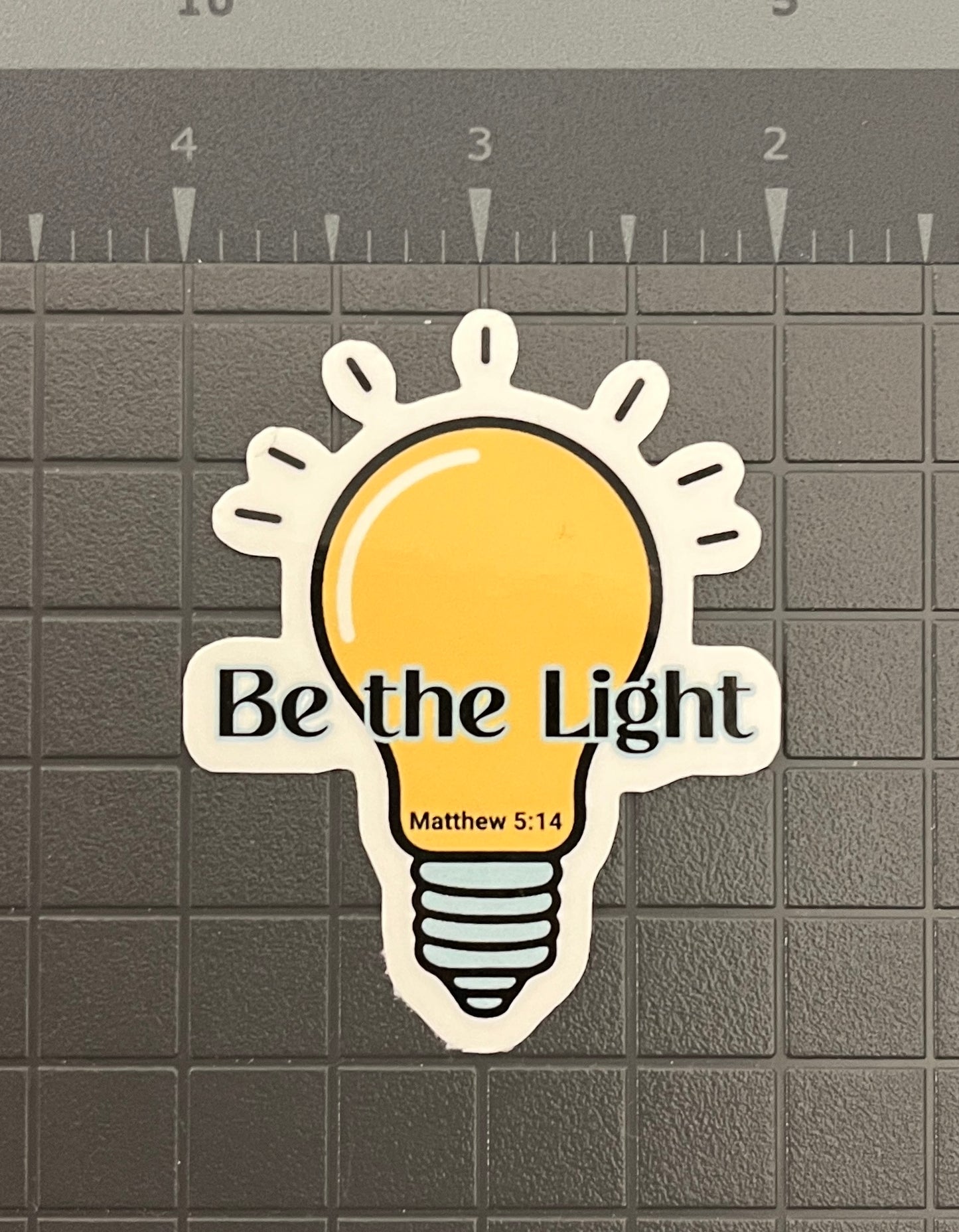 Be the Light - Christian Sticker